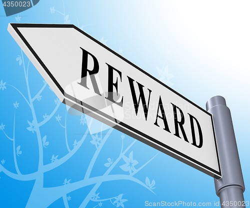 Image of Reward Sign Representing Rewards Benefits 3d Illustration