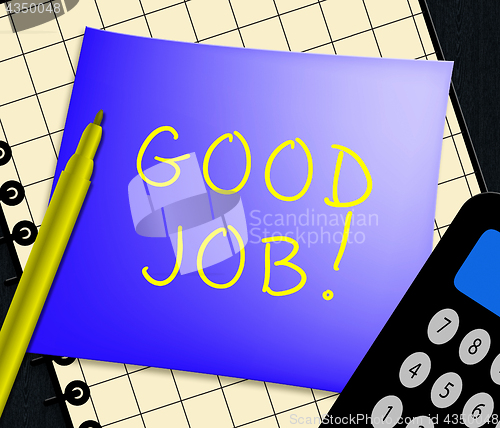 Image of Good Job Displays Well Done 3d Illustration