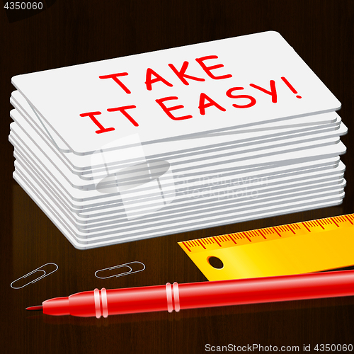 Image of Take It Easy Cards Indicates Relax 3d Illustration