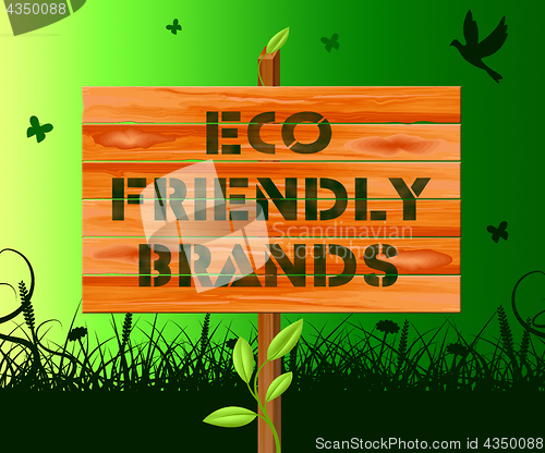 Image of Eco Friendly Brands Means Green Trademark 3d Illustration