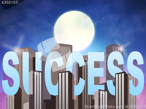 Image of Success Buildings Means Triumphant Winning 3d Illustration