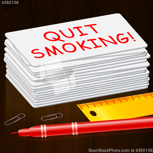 Image of Quit Smoking Means Stop Cigarettes 3d Illustration