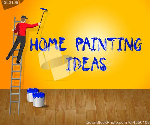 Image of Home Painting Ideas Shows House Paint 3d Illustration