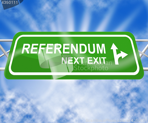 Image of Referendum Sign Meaning Electing Poll 3d Illustration