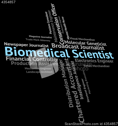 Image of Biomedical Scientist Means Biomedicine Text And Recruitment