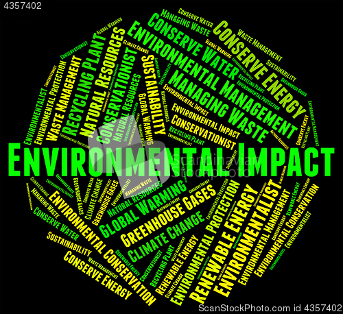 Image of Environmental Impact Means Environmentally Consequence And Asses