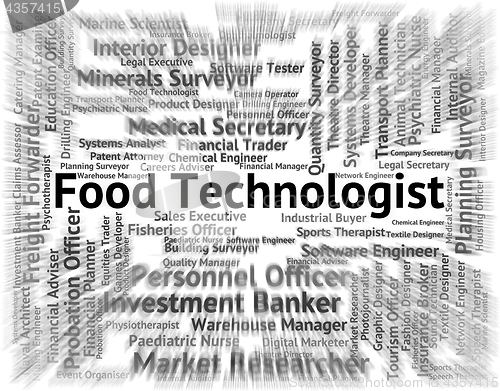 Image of Food Technologist Means Eat Occupation And Hire