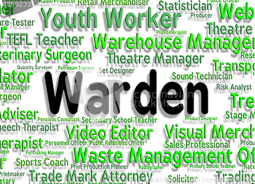 Image of Warden Job Indicates Occupations Position And Steward