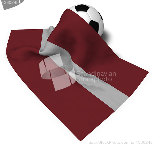 Image of soccer ball and flag of latvia - 3d rendering