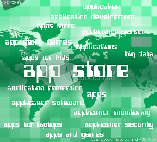 Image of App Store Represents Retail Sales And Application