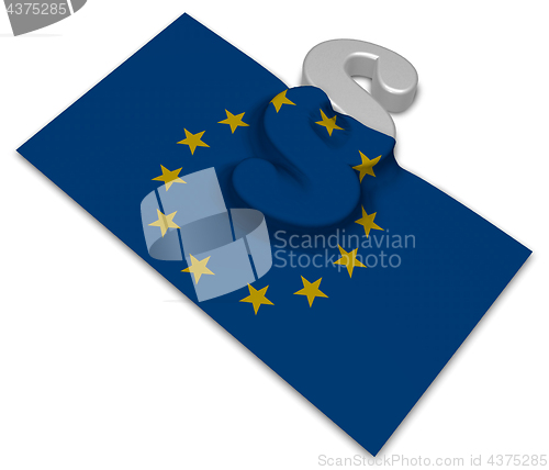 Image of paragraph symbol and flag of the european union - 3d rendering