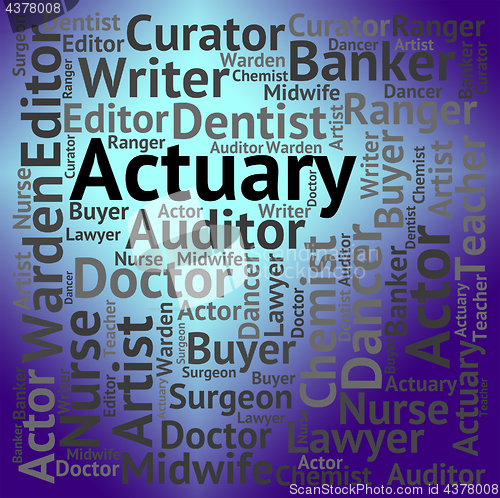 Image of Actuary Job Indicates Risk Management And Cpa