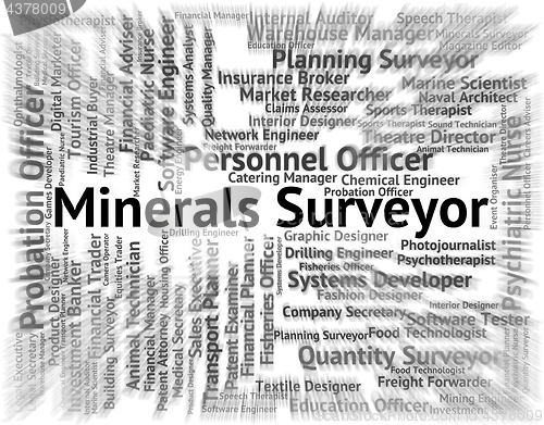 Image of Minerals Surveyor Means Ores Employment And Work