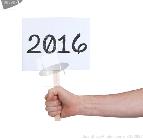 Image of Sign with a number - The year 2016