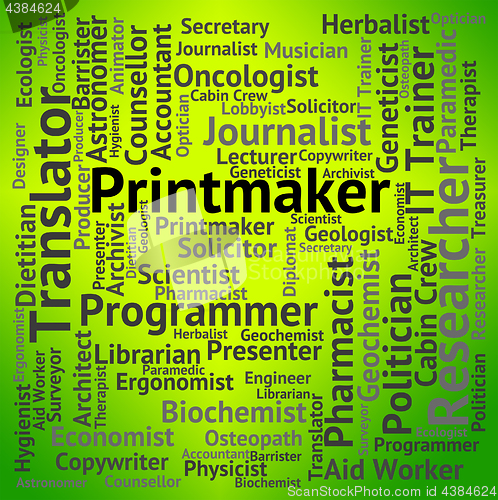 Image of Printmaker Job Shows Hiring Design And Words