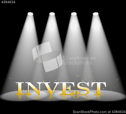 Image of Invest Spotlight Represents Return On Investment And Entertainment