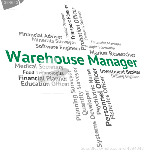 Image of Warehouse Manager Shows Occupation Depot And Stockroom