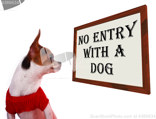 Image of No Entry With A Dog Sign Showing Dogs Unauthorized