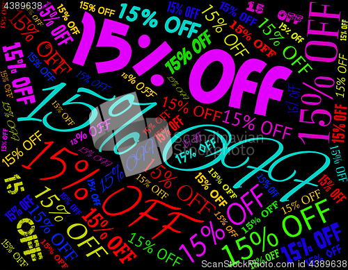 Image of Fifteen Percent Off Represents Closeout Sales And Promo