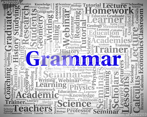 Image of Grammar Word Indicates Rules Of Language And Foreign
