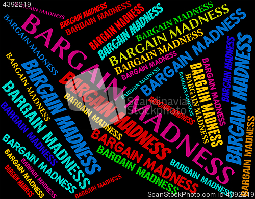 Image of Bargain Madness Represents Save Savings And Offer