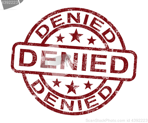 Image of Denied Stamp Showing Rejection Or Refusal