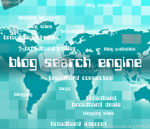 Image of Blog Search Engine Indicates Gathering Data And Analyse