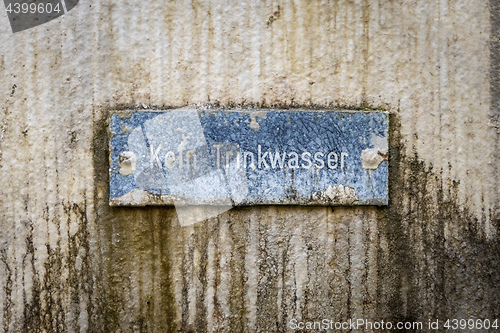 Image of no drinking water sign in german language