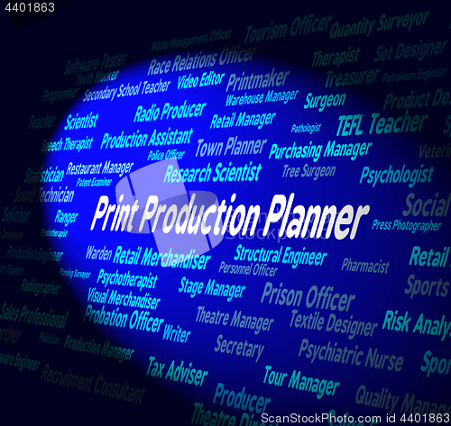 Image of Print Production Planner Represents Organizer Occupation And Cre