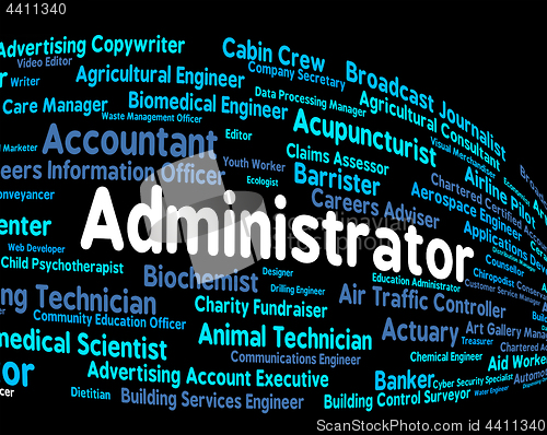 Image of Administrator Job Indicates Official Administrators And Hire
