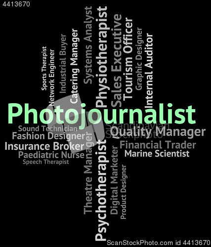 Image of Photojournalist Job Represents War Correspondent And Career