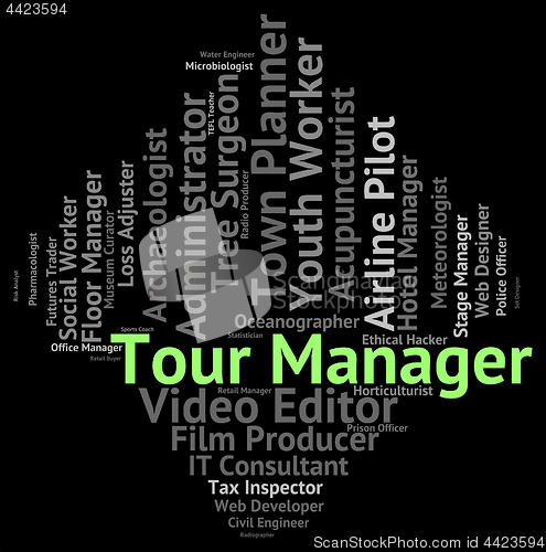 Image of Tour Manager Indicates Jobs Vacationing And Text