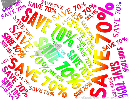 Image of Save Seventy Percent Shows Offers Words And Promotion
