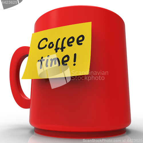 Image of Coffee Time Message Indicates Short Break And Cafe 3d Rendering