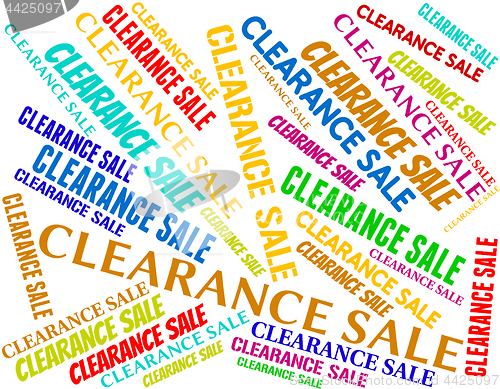 Image of Clearance Sale Represents Offer Words And Save