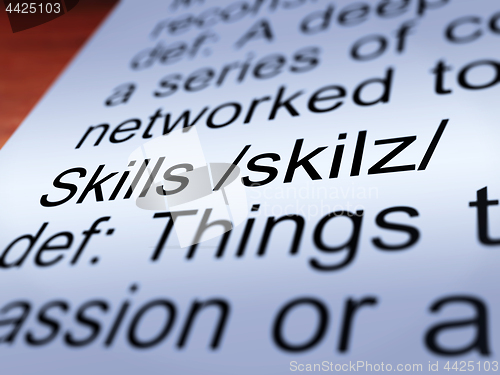 Image of Skills Definition Closeup Showing Aptitude And Competence