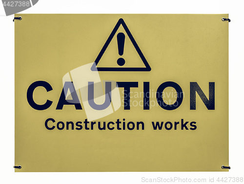 Image of Vintage looking Caution construction works