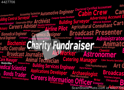 Image of Charity Fundraiser Means Work Fundraisers And Position