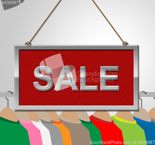 Image of Sale Sign Shows Garment Discounts And Signboard