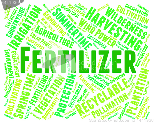 Image of Fertilizer Word Represents Soil Conditioner And Composted