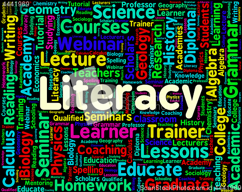 Image of Literacy Word Indicates Education Reading And Words