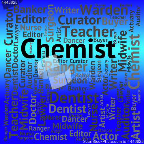 Image of Chemist Job Indicates Employment Recruitment And Career