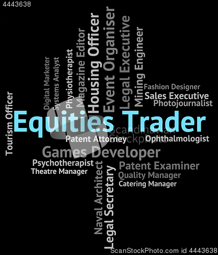 Image of Equities Trader Shows Hire Selling And Employee