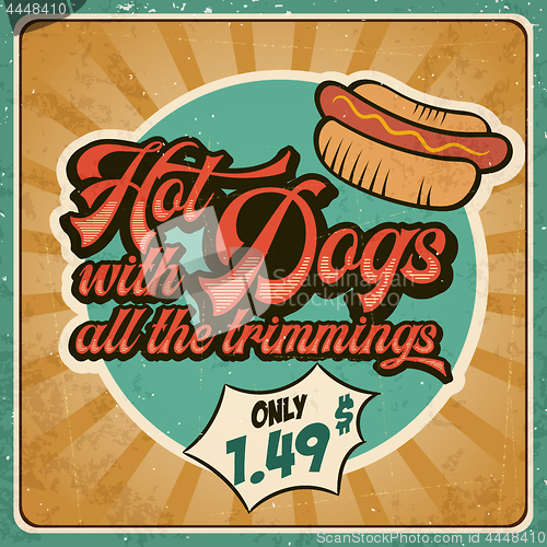 Image of Retro advertising restaurant sign for hot dogs. Vintage poster.