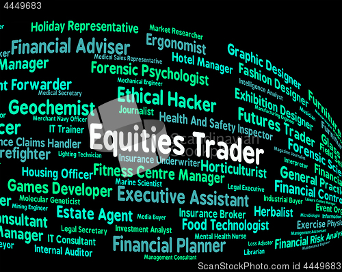 Image of Equities Trader Shows Commerce Job And Selling