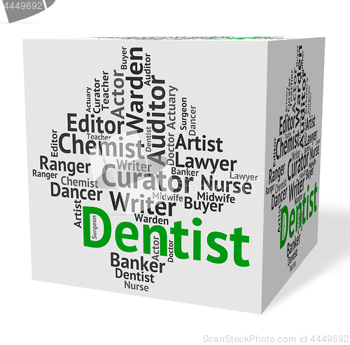 Image of Dentist Job Indicates Dental Surgeons And Career