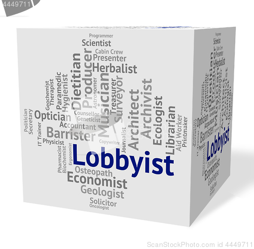 Image of Lobbyist Job Means Employment Expert And Specialist