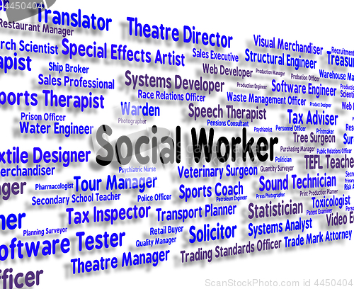 Image of Social Worker Represents Words Jobs And Word