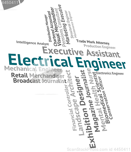 Image of Electrical Engineer Represents Current Words And Electrician