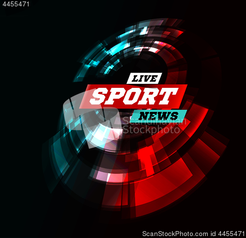 Image of Live Sport News Can be used as design for television news, Internet media, landing page. Vector